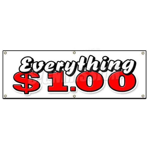 EVERYTHING 1 DOLLAR BANNER SIGN one huge sale store shop dollar